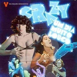 Crazy – Um Dia Muito Louco (1981)