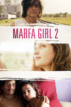 Marfa.Girl.2.2018.1080p.BluRay.x264-OFT/Marfa.Girl.2.2018.1080p.BluRay.x264-OFT.jpg